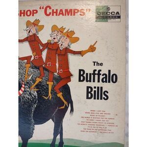 VINYL ALBUM RECORD,BARBERSHOP CHAMPS THE BUFFALO BILLS,DL-8340, DECCA